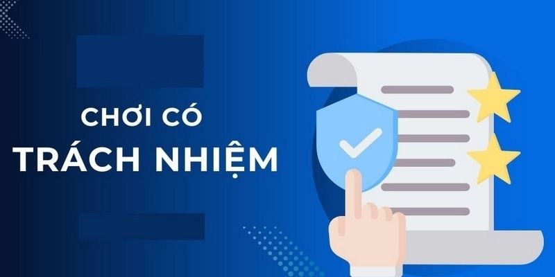 Trách nhiệm khi tham gia cá cược